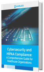 Cybersecurity and HIPAA Compliance: A Comprehensive HIPAA Guide for Healthcare Organizations 