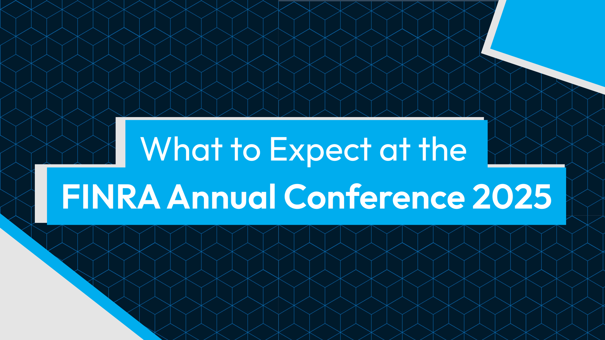 FINRA Annual Conference Blog